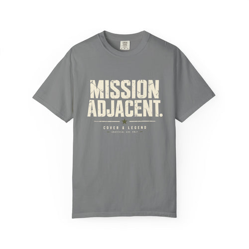 Mission Adjacent T-Shirt — Vintage Military-Inspired Graphic Tee